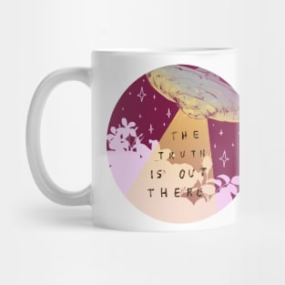 The Truth Is Out There Mug